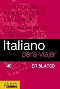 ITALIANO PARA VIAJAR | 9788497768757 | BINI, MILENA/FOLETTI, CECILIA/GIGLIO, GRAZIA | Llibreria La Gralla | Llibreria online de Granollers