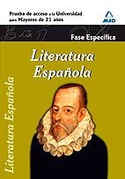 LITERATURA ESPAÑOLA.FASE ESPECÍFICA.PRUEBA DE ACCESO A LA UNIVERSIDAD PARA MAYORES 25 AÑOS | 9788467653175 | CENTRO DE ESTUDIOS VECTOR, S.L. | Llibreria La Gralla | Llibreria online de Granollers