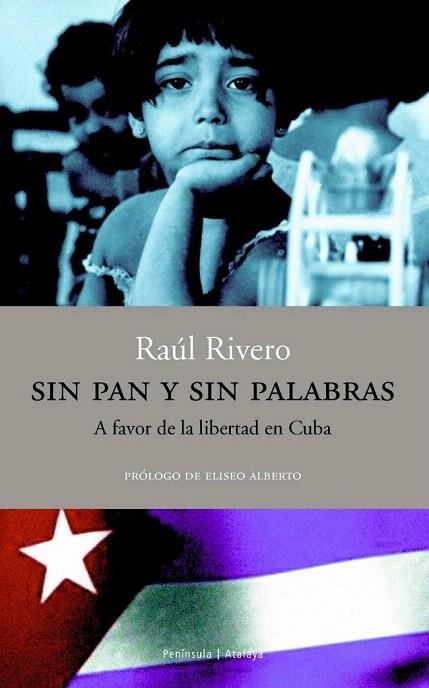 SIN PAN Y SIN PALABRAS | 9788483075852 | RIVERO, RAUL | Llibreria La Gralla | Llibreria online de Granollers