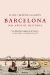 BARCELONA. MIL AÑOS DE HISTORIA | 9788483077115 | FERNANDEZ-ARMESTO, FELIPE | Llibreria La Gralla | Llibreria online de Granollers