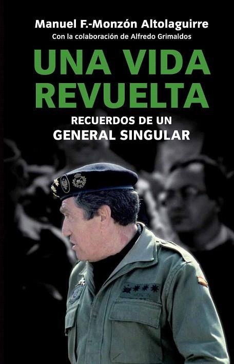 VIDA REVUELTA, UNA | 9788499421087 | MONZON ALTOLAGUIRRE, MANUEL F. | Llibreria La Gralla | Librería online de Granollers