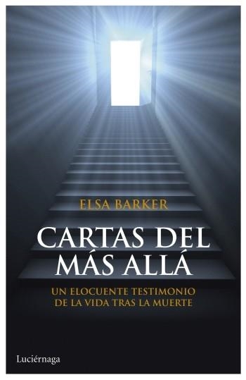 CARTAS DEL MÁS ALLÁ | 9788492545773 | BARKER, ELSA | Llibreria La Gralla | Llibreria online de Granollers