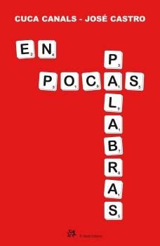 POCAS PALABRAS, EN | 9788476698488 | CANALS, CUCA / CASTRO, JOSE | Llibreria La Gralla | Llibreria online de Granollers