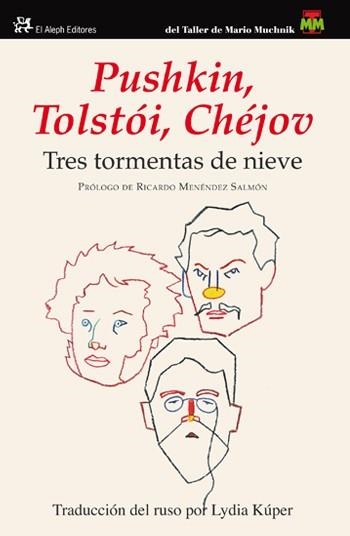 TRES TORMENTAS DE NIEVE (MODERNOS Y CLÁSICOS,355) | 9788415325116 | LEV TOLSTOI/ALEKSANDER PUSHKIN/ANTON CHEJOV | Llibreria La Gralla | Librería online de Granollers