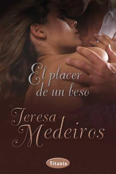 PLACER DE UN BESO, EL | 9788492916368 | MEDEIROS, TERESA | Llibreria La Gralla | Llibreria online de Granollers