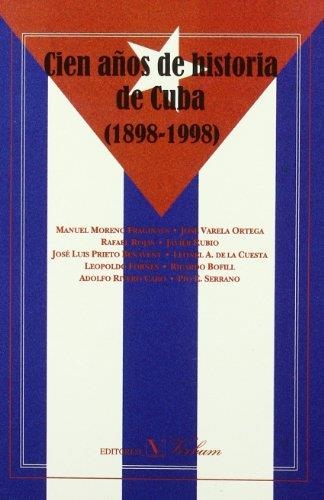 CIEN AÑOS DE HISTORIA DE CUBA (1898-1998) | 9788479621711 | AA VV | Llibreria La Gralla | Llibreria online de Granollers