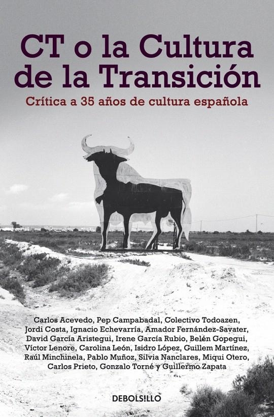 CT O LA CULTURA DE LA TRANSICIÓN (DEBOLSILLO) | 9788499896946 | VV.AA. | Llibreria La Gralla | Llibreria online de Granollers