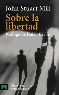 SOBRE LA LIBERTAD | 9788420635033 | STUART MILL, J. | Llibreria La Gralla | Llibreria online de Granollers