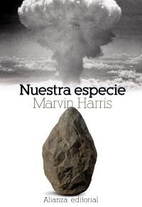 NUESTRA ESPECIE (EL LIBRO DE BOLSILLO) | 9788420660134 | HARRIS, MARVIN | Llibreria La Gralla | Llibreria online de Granollers