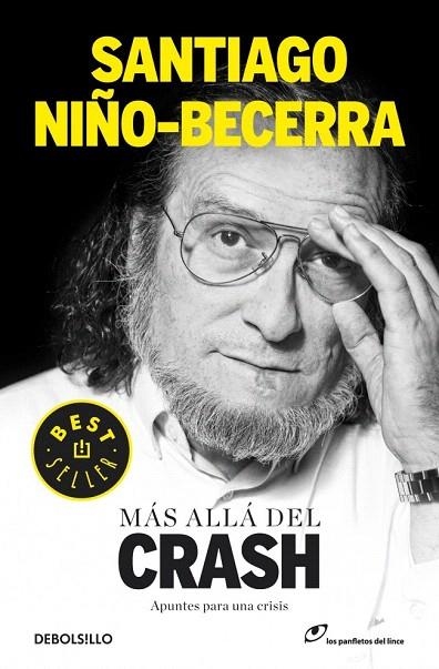 MÁS ALLÁ DEL CRASH (DEBOLSILLO 835/2) | 9788490320556 | NIÑO, SANTIAGO | Llibreria La Gralla | Librería online de Granollers