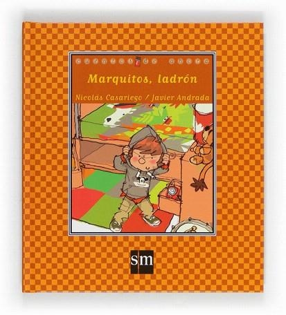 MARQUITOS LADRON | 9788467553703 | CASARIEGO, NICOLÁS | Llibreria La Gralla | Librería online de Granollers