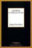 OTOÑOS Y OTRAS LUCES (NUEVOS TEXTOS SAGRADOS 194) | 9788483107461 | GONZALEZ, ANGEL | Llibreria La Gralla | Llibreria online de Granollers