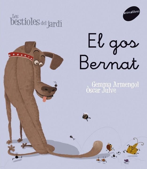 GOS BERNAT, EL (LLETRA LLIGADA) | 9788496726598 | ARMENGOL, GEMMA / JULVE, OSCAR | Llibreria La Gralla | Llibreria online de Granollers