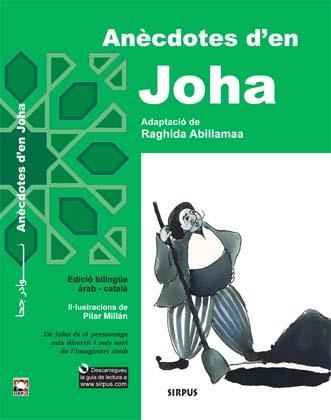 ANÈCDOTES D'EN JOHA (BILINGUE CATALA-ARAB) | 9788489902794 | ABILLAMAA, RAGHIDA | Llibreria La Gralla | Llibreria online de Granollers