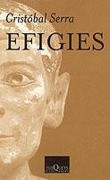 EFIGIES (MARGINALES 200) | 9788483107843 | SERRA, CRISTOBAL | Llibreria La Gralla | Llibreria online de Granollers