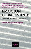 EMOCION Y CONOCIMIENTOS (MATEMAS 72) | 9788483108062 | MORGADO, IGNACIO | Llibreria La Gralla | Llibreria online de Granollers