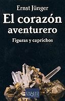 CORAZON AVENTURERO | 9788483108901 | JUNGER, ERNST | Llibreria La Gralla | Llibreria online de Granollers