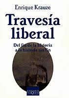 TRAVESIA LIBERAL (ENSAYO-54) | 9788483109236 | KRAUZE, ENRIQUE | Llibreria La Gralla | Llibreria online de Granollers