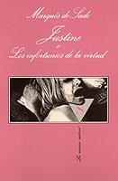 JUSTINE O LOS INFORTUNIOS DE LA VIRTUD | 9788472237384 | SADE, MARQUES DE | Llibreria La Gralla | Librería online de Granollers