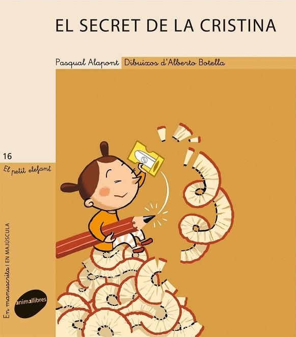 SECRET DE LA CRISTINA, EL (EL PETIT ELEFANT 16) | 9788415095071 | ALAPONT, PASQUAL / BOTELLA, ALBERTO | Llibreria La Gralla | Librería online de Granollers