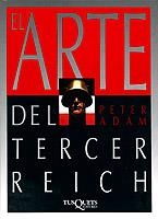 ARTE DEL TERCER REICH, EL | 9788472234963 | ADAM, HANS | Llibreria La Gralla | Llibreria online de Granollers