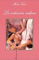 SOLUCION SALINA, LA | 9788472239340 | VASSI, MARCO | Llibreria La Gralla | Llibreria online de Granollers