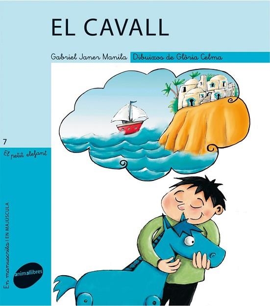 CAVALL, EL (PETIT ELEFANT,7) | 9788496726987 | MANILA, GABRIEL JANER | Llibreria La Gralla | Llibreria online de Granollers