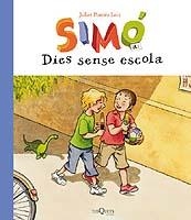 SIMO 4. DIES SENSE ESCOLA | 9788483109533 | POMES LEIZ, JULIET | Llibreria La Gralla | Llibreria online de Granollers