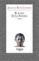 LADO DE LA SOMBRA FABULA, EL (F 228) | 9788483109601 | BIOY CASARES, ADOLFO | Llibreria La Gralla | Llibreria online de Granollers