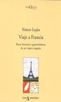 VIAJE A FRANCIA | 9788483109946 | LUJAN, NESTOR | Llibreria La Gralla | Librería online de Granollers