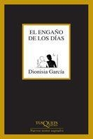 ENGAÑO DE LOS DIAS, EL | 9788483104606 | GARCIA, DIONISIA | Llibreria La Gralla | Llibreria online de Granollers