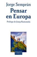 PENSAR EN EUROPA | 9788483104491 | SEMPRUN, JORGE | Llibreria La Gralla | Llibreria online de Granollers