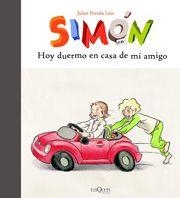 SIMON 6. HOY DUERMO EN CASA DE MI AMIGO | 9788483830130 | POMES LEIZ, JULIET | Llibreria La Gralla | Llibreria online de Granollers