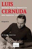 LUIS CERNUDA. AÑOS ESPAÑOLES 1902 1938 | 9788483830628 | RIVERO TARAVILLO, ANTONIO | Llibreria La Gralla | Librería online de Granollers
