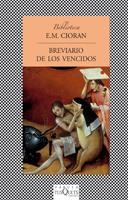 BREVARIO DE LOS VENCIDOS | 9788483832066 | CIORAN, E.M. | Llibreria La Gralla | Librería online de Granollers
