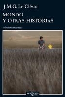 MONDO Y OTRAS HISTORIAS (ANDANZAS) | 9788483832141 | CLEZIO, J.M.G. LE | Llibreria La Gralla | Llibreria online de Granollers