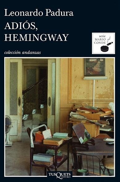 ADIÓS HEMINGWAY | 9788483831977 | PADURA, LEONARDO | Llibreria La Gralla | Librería online de Granollers