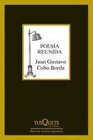 POESIA REUNIDA | 9788483834299 | COBO BORDA, JUAN GUSTAVO | Llibreria La Gralla | Llibreria online de Granollers