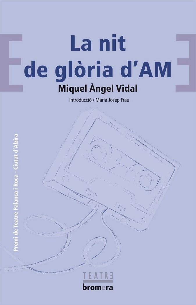 NIT DE GLÒRIA D'AM, LA | 9788498249156 | VIDAL, MIQUEL ÀNGEL | Llibreria La Gralla | Llibreria online de Granollers