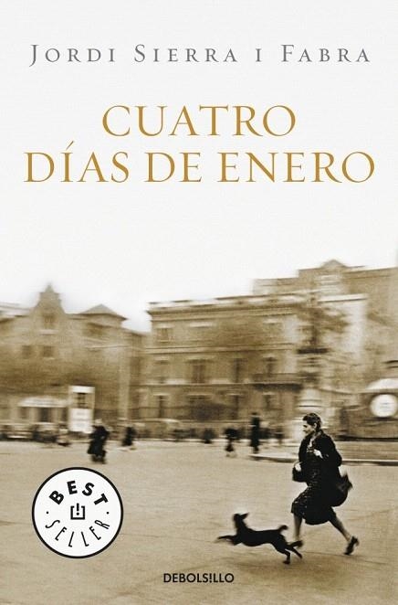 CUATRO DIAS DE ENERO (DB) (1) | 9788483469019 | SIERRA I FABRA, JORDI | Llibreria La Gralla | Librería online de Granollers