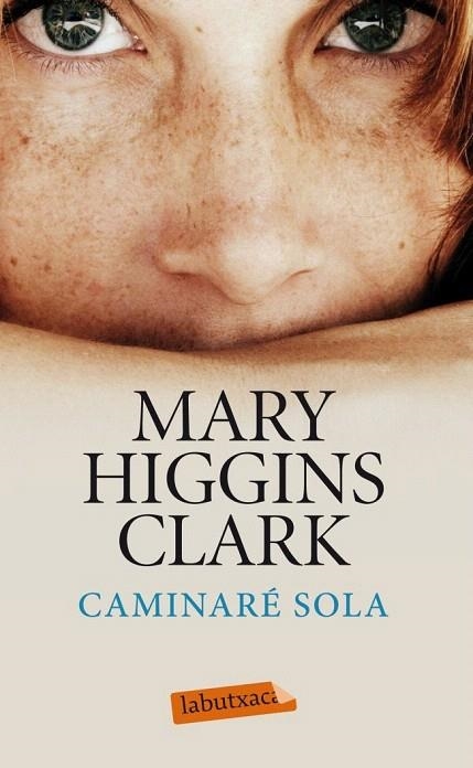 CAMINARÉ SOLA | 9788499306247 | HIGGINS CLARK,MARY | Llibreria La Gralla | Llibreria online de Granollers