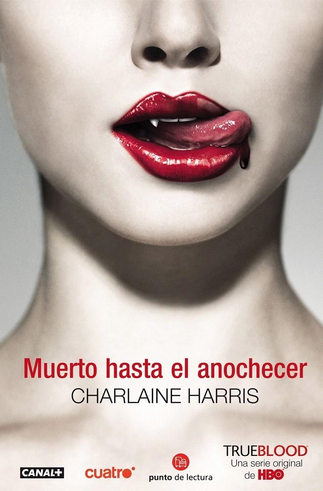 MUERTO HASTA EL ANOCHECER (TRUE BLOOD 1) | 9788466322829 | HARRIS, CHARLAINE | Llibreria La Gralla | Llibreria online de Granollers