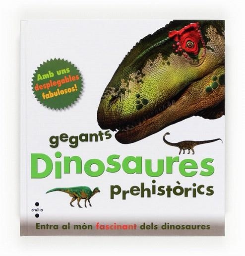 DINOSAURES GEGANTS PREHISTORICS | 9788466130837 | GREENWOOD, MARIE | Llibreria La Gralla | Llibreria online de Granollers