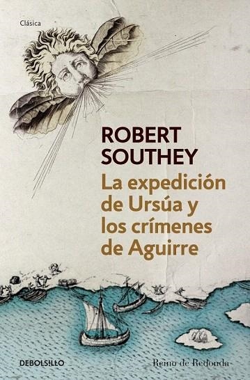 EXPEDICIÓN DE URSÚA Y LOS CRÍMENES DE AGUIRRE,LA | 9788490320600 | SOUTHEY,ROBERT | Llibreria La Gralla | Llibreria online de Granollers