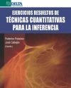 EJERCICIOS RESUELTOS DE TÉCNICAS CUANTITATIVAS PARA LA INFERENCIA | 9788492954643 | PALACIOS GONZÁLEZ, FEDERICO; CALLEJÓN CÉSPEDES, JOSÉ | Llibreria La Gralla | Llibreria online de Granollers