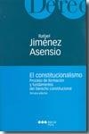 CONSTITUCIONALISMO, EL. PROCESO DE FORMACIÓN Y FUNDAMENTOS DEL DERECHO CONSTITUCIONAL | 9788497682527 | JIMÉNEZ ASENSIO, RAFAEL  | Llibreria La Gralla | Llibreria online de Granollers