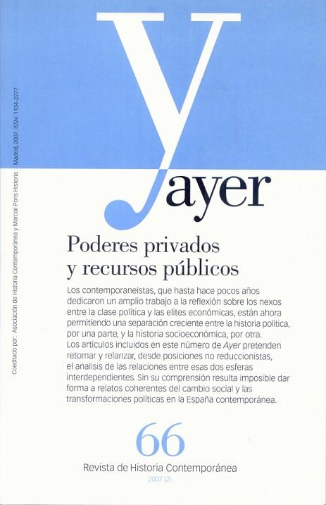 AYER 66. PODERES PRIVADOS Y RECURSOS PUBLICOS | 9788496467552 | AA.VV. | Llibreria La Gralla | Llibreria online de Granollers