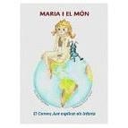 MARIA I EL MÓN : EL COMERÇ JUST EXPLICAT ALS INFANTS    | 9788461472529 | MARIA BALLESTER, MIQUEL ÀNGEL; CARRETERO, YOLANDA  | Llibreria La Gralla | Llibreria online de Granollers