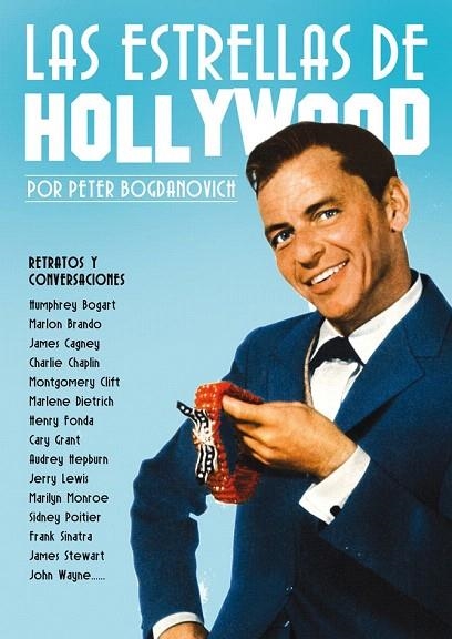 ESTRELLAS DE HOLLYWOOD, LAS | 9788415405511 | BOGDANOVICH, PETER | Llibreria La Gralla | Llibreria online de Granollers