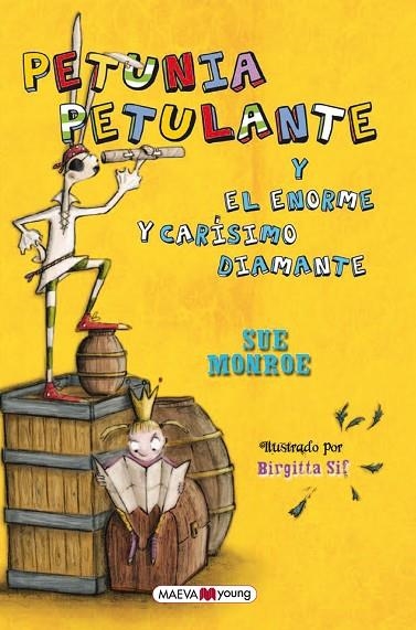 PETUNIA PETULANTE Y EL ENORME Y CARISIMO DIAMANTE | 9788415532576 | MONROE, SUE | Llibreria La Gralla | Llibreria online de Granollers